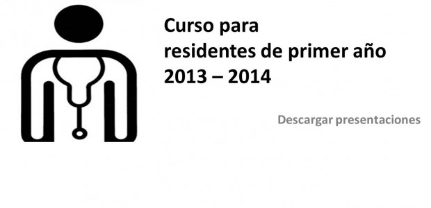 Sesiones curso a residentes primer año Desde esta página se pueden descargar las sesiones presentadas por los residentes de Medicina Interna en el Curso de Residentes de primer año
